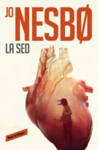 Resumen de La Sed. Harry Hole 11