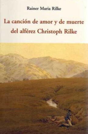 Resumen de La Canción de Amor y Muerte del Alférez Christoph Rilke