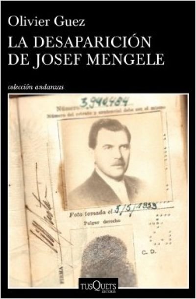 Resumen de La Desaparición de Josef Mengele