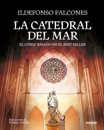 Resumen de La Catedral del Mar. El Cómic Basado en el Best Seller