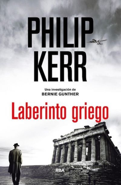 Resumen de Laberinto Griego (Bernie Gunther 13)