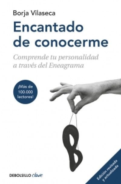 Resumen de Encantado de Conocerme. Comprende Tu Personalidad a Través del Eneagrama