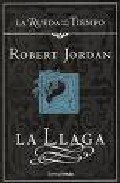 Resumen de La Llaga (La Rueda del Tiempo 2)