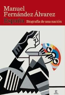Resumen de España. Biografía de una Nación