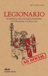 Resumen de Legionario. El Manual del Soldado Romano