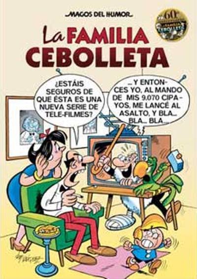 Resumen de Magos del Humor: la Familia Cebolleta