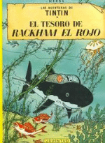 Resumen de Tintin y el Tesoro de Rackham el Rojo. Las Aventuras de Tintín