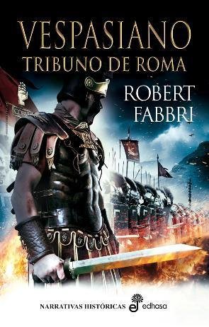 Resumen de Vespasiano: Tribuno de Roma