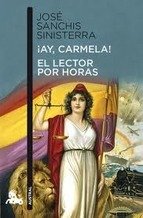 Resumen de ¡Ay, Carmela! / el Lector por Horas