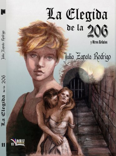 Resumen de La Elegida de la 206