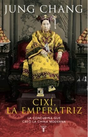 Resumen de Cixí la Emperatriz. La Concubina Que Creó la China Moderna