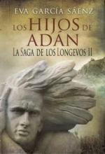 Resumen de Los Hijos de Adán. La Saga de los Longevos Ii