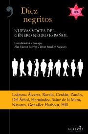 Resumen de Diez Negritos. Nuevas Voces del Género Negro Español