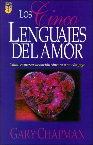 Resumen de Los Cinco Lenguajes del Amor