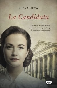 Resumen de La Candidata