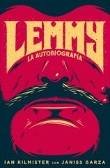 Resumen de Lemmy. La Autobiografía