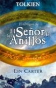 Resumen de El Origen de el Señor de los Anillos