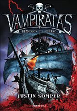 Resumen de Vampiratas I. Demonios del Océano