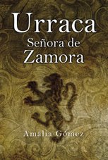 Resumen de Urraca, Señora de Zamora
