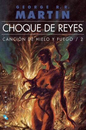 Resumen de Choque de Reyes. (Canción de Hielo y Fuego 2)