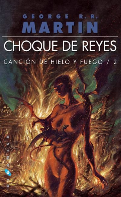 Resumen de Choque de Reyes. (Canción de Hielo y Fuego 2)