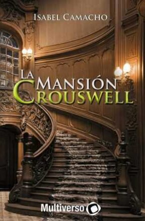 Resumen de La Mansión Crouswell