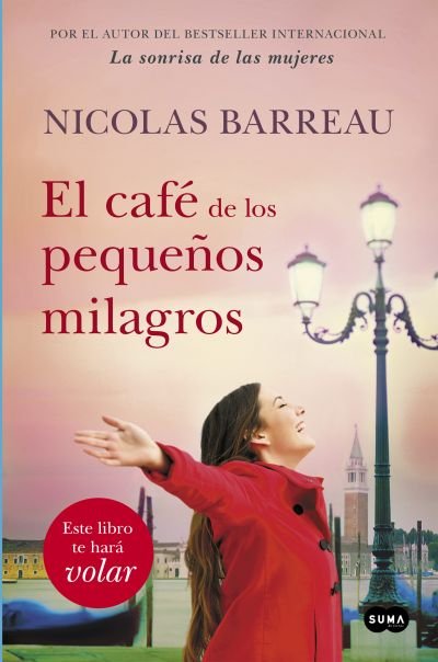 Resumen de El Café de los Pequeños Milagros