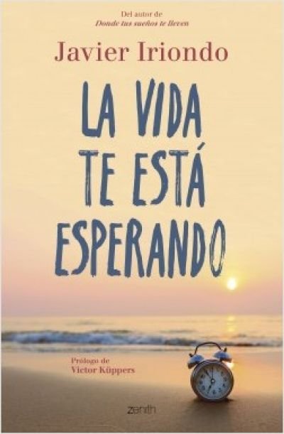 Resumen de La Vida Te Está Esperando