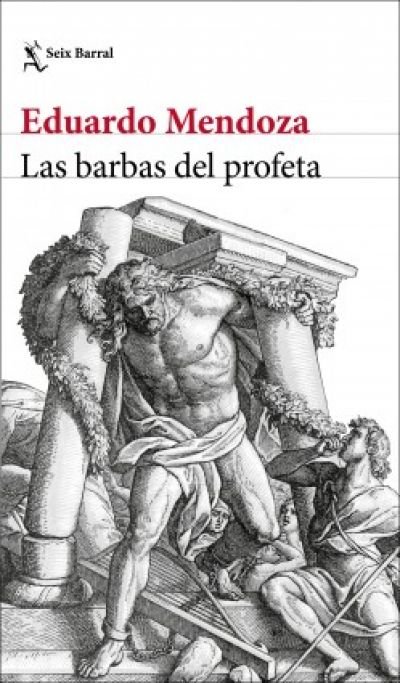 Resumen de Las Barbas del Profeta