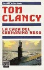 Resumen de La Caza del Submarino Ruso