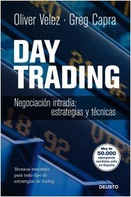 Resumen de Day Trading. Negociación Intradía: Estrategias y Tácticas