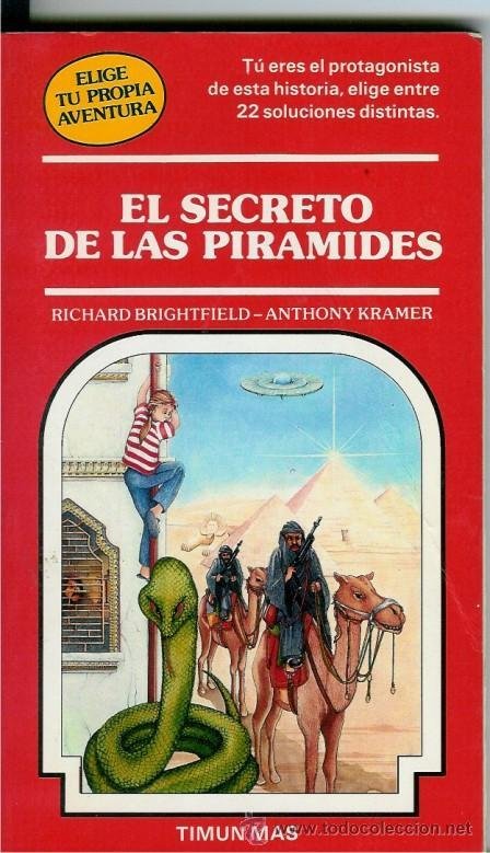 Resumen de El Secreto de las Pirámides. Elige Tu Propia Aventura Nº 12