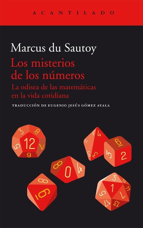 Resumen de Los Misterios de los Números. La Odisea de las Matemáticas en la Vida Cotidiana