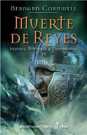 Resumen de Muerte de Reyes. Sajones, Vikingos y Normandos Vi