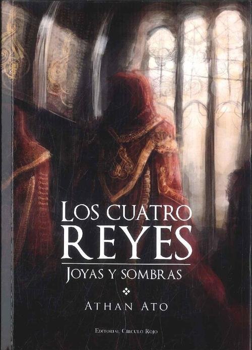 Resumen de Los Cuatro Reyes: Joyas y Sombras