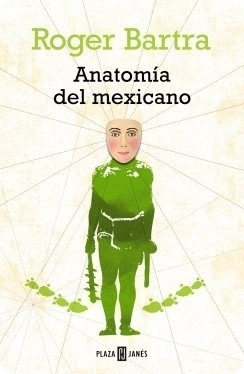 Resumen de Anatomía del Mexicano