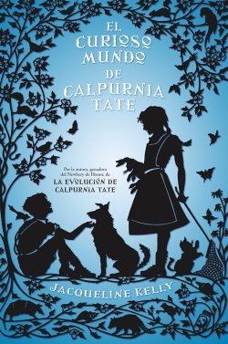 Resumen de El Curioso Mundo de Calpurnia Tate
