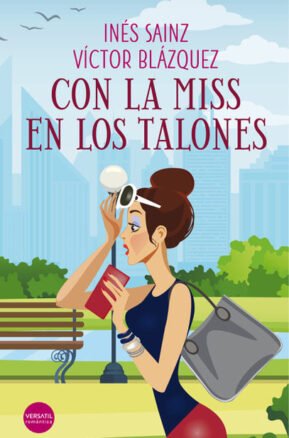 Resumen de Con la Miss en los Talones