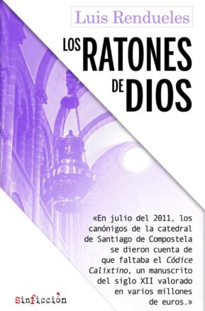 Resumen de Los Ratones de Dios