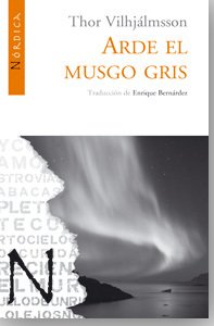 Resumen de Arde el Musgo Gris