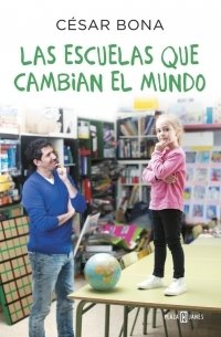 Resumen de Las Escuelas Que Cambian el Mundo