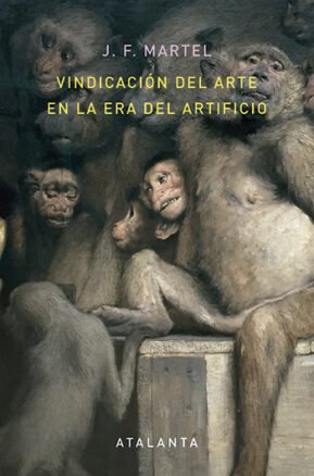 Resumen de Vindicación del Arte en la Era del Artificio