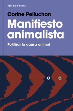 Resumen de Manifiesto Animalista