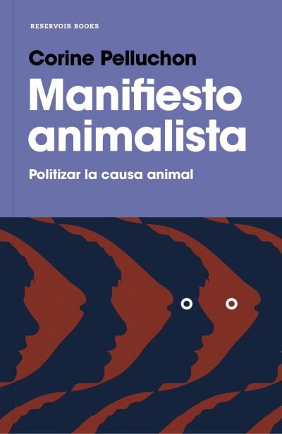 Resumen de Manifiesto Animalista