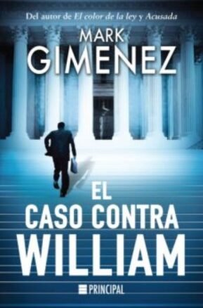 Resumen de El Caso Contra William