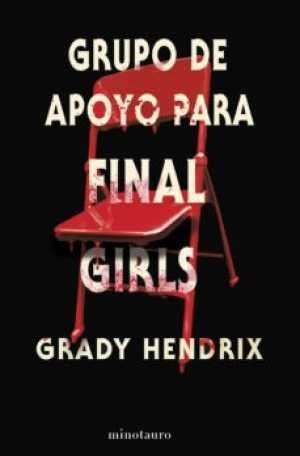 Resumen de Grupo de Apoyo Para Final Girls