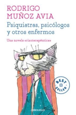 Resumen de Psiquiatras, Psicólogos y Otros Enfermos