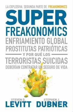 Resumen de Superfreakonomics