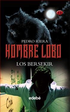 Resumen de Hombre Lobo 2: Los Bersekir