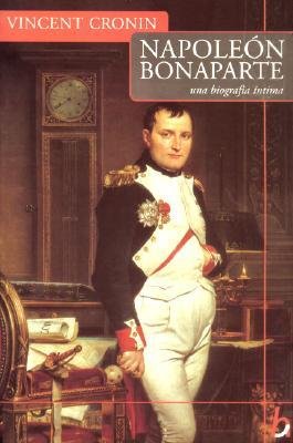 Resumen de Napoleón Bonaparte: Una Biografía Íntima